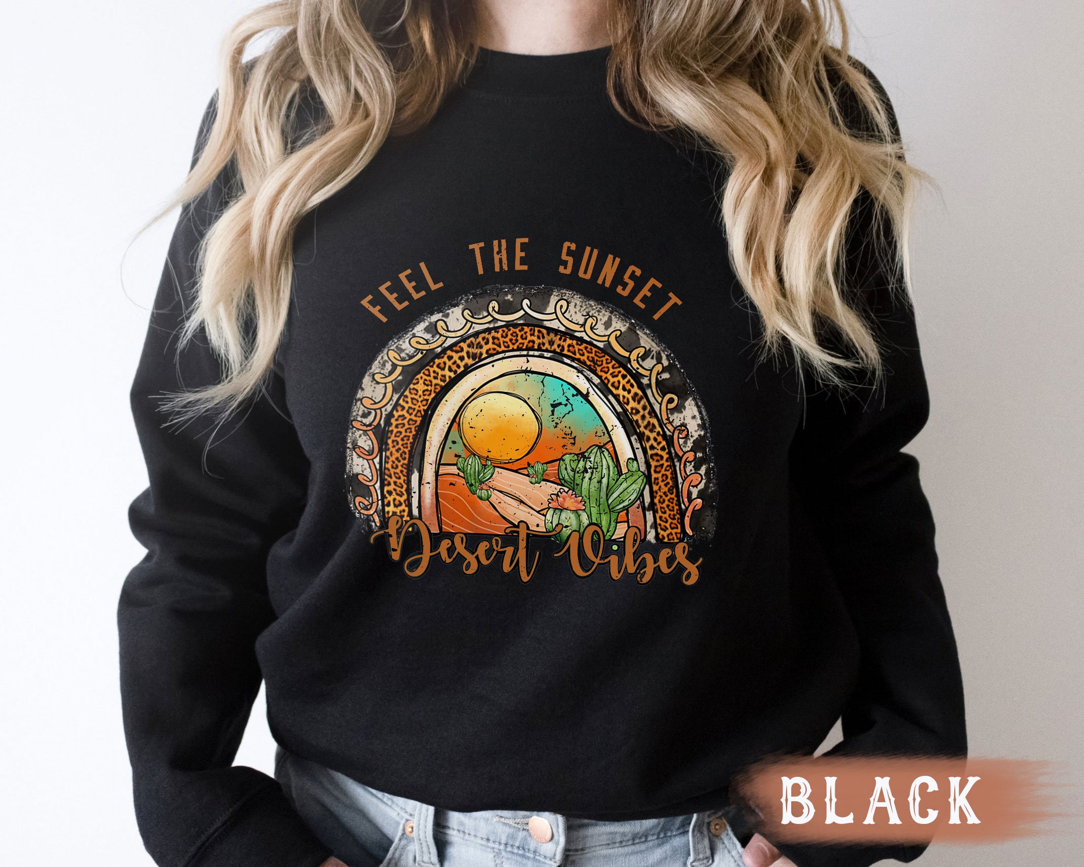 Feel The Sunset Desert Vibes Unisex Sweatshirt Feel The Sunset Desert Vibes Unisex Sweatshirt