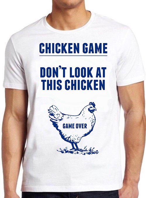 Funny Game Over Don’t Look At This Chicken Unisex T-Shirt Funny Game Over Don’t Look At This Chicken Unisex T-Shirt