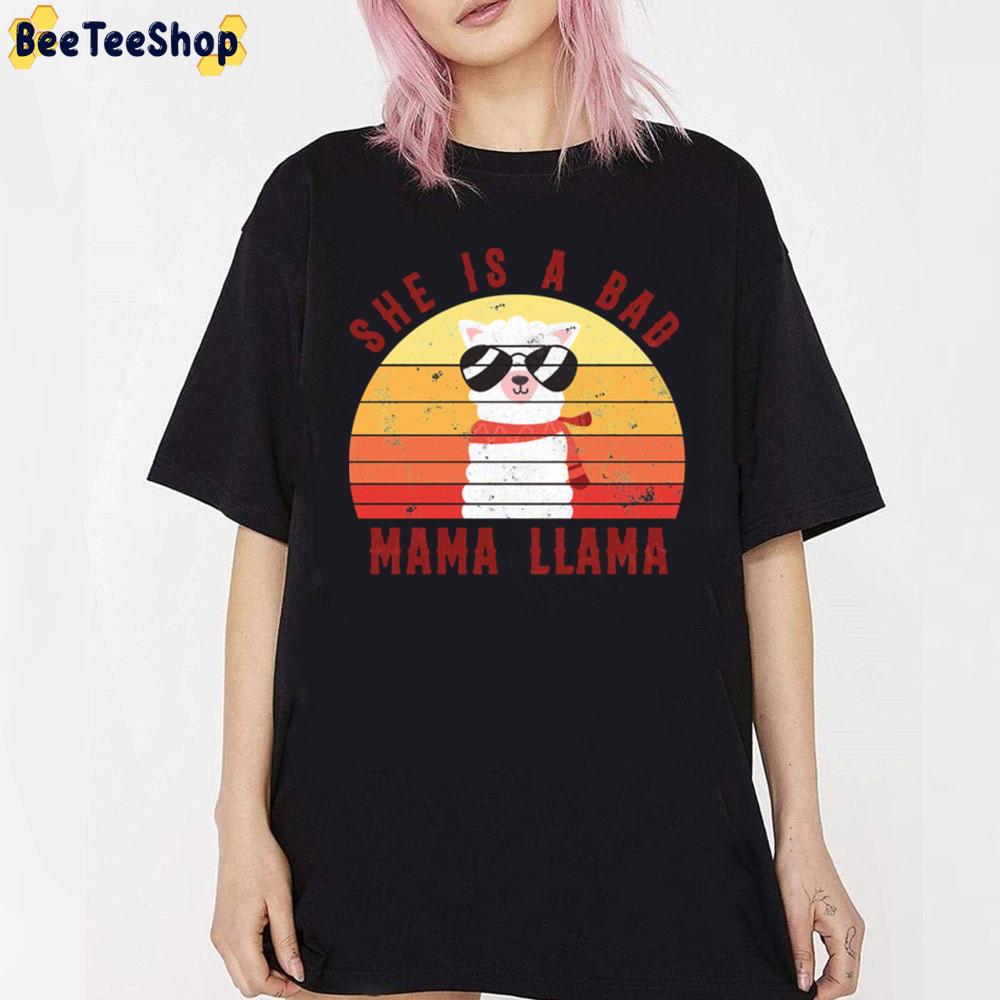 Funny Tee She Is Bad Mama Llama Unisex T-Shirt Funny Tee She Is Bad Mama Llama Unisex T-Shirt