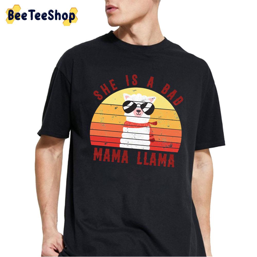Funny Tee She Is Bad Mama Llama Unisex T-Shirt Funny Tee She Is Bad Mama Llama Unisex T-Shirt