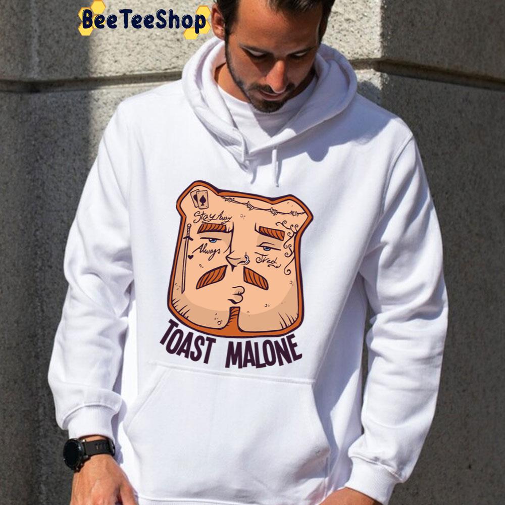 Funny Toast Malone Post Malone Unisex T-Shirt Funny Toast Malone Post Malone Unisex T-Shirt
