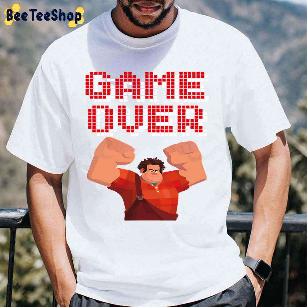 Game Over Wreck It Ralph Ralph Breaks The Internet Unisex T-Shirt Game Over Wreck It Ralph Ralph Breaks The Internet Unisex T-Shirt