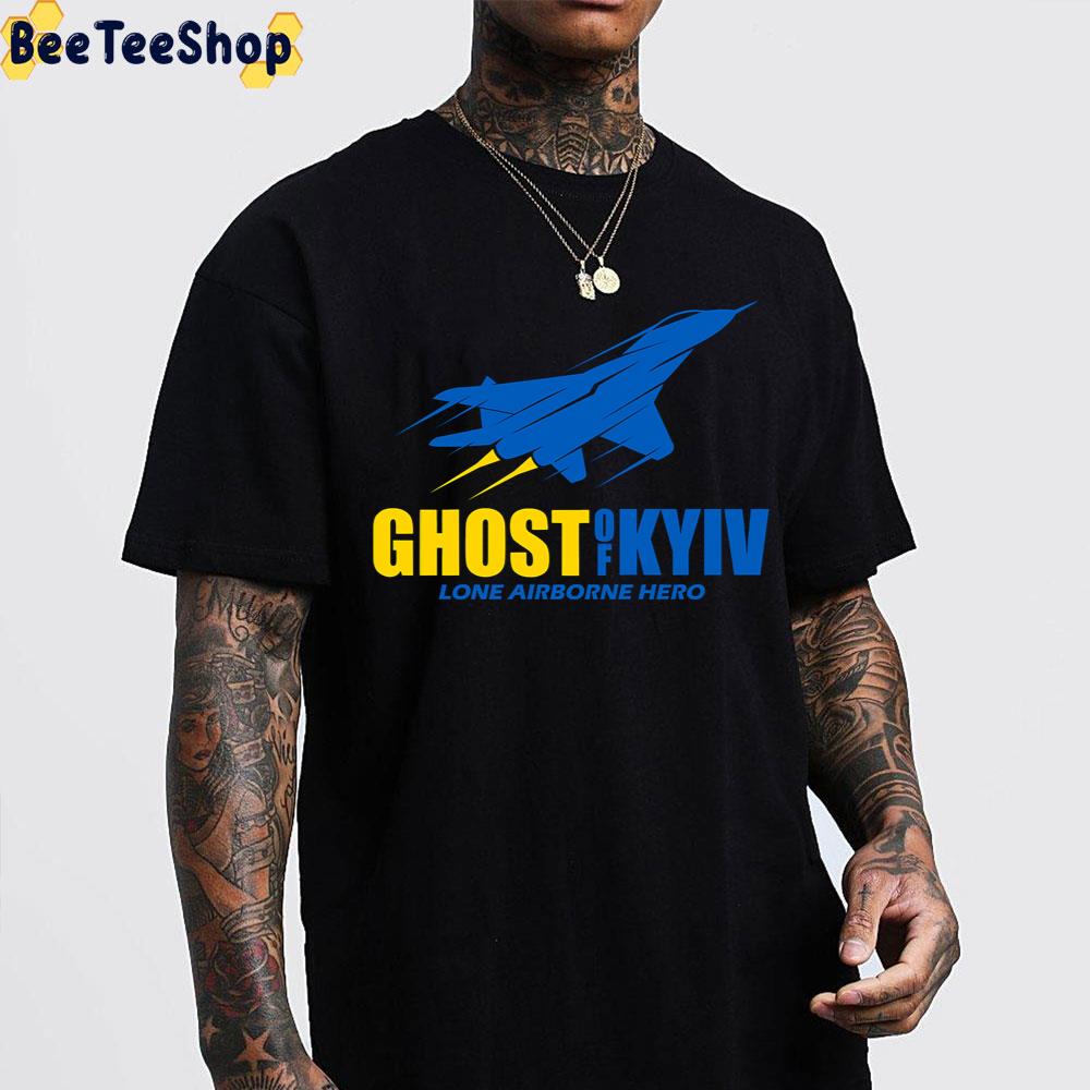 Ghost Of Kyiv Lone Airborne Hero Unisex T-Shirt Ghost Of Kyiv Lone Airborne Hero Unisex T-Shirt