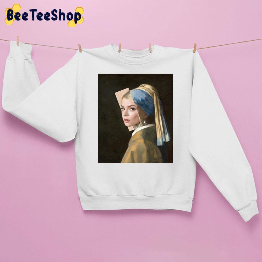 Girl With A Pearl Earring Anya Taylor Joy Art Unisex Sweatshirt Girl With A Pearl Earring Anya Taylor Joy Art Unisex Sweatshirt