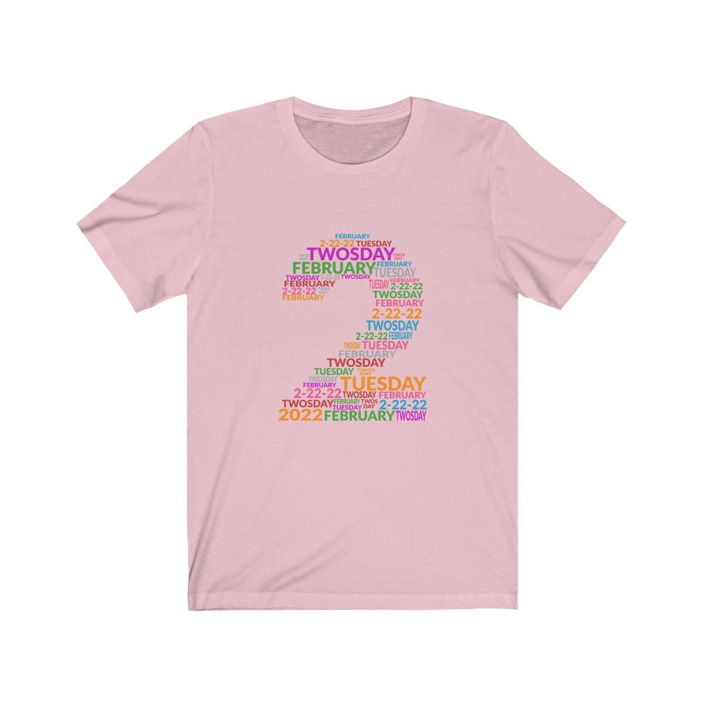 Happy Twosday February 22nd Unisex T-Shirt Happy Twosday February 22nd Unisex T-Shirt
