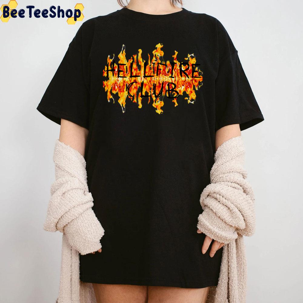 Hellfire Club In The Fire Stranger Things 4 2022 Unisex T-Shirt Hellfire Club In The Fire Stranger Things 4 2022 Unisex T-Shirt