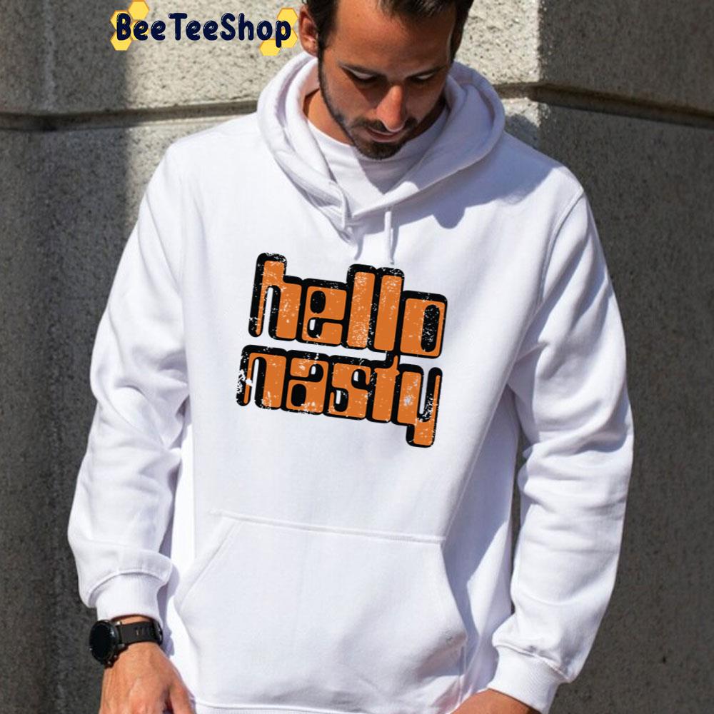 Hello Nasty Vintage Art Unisex T-Shirt Hello Nasty Vintage Art Unisex T-Shirt