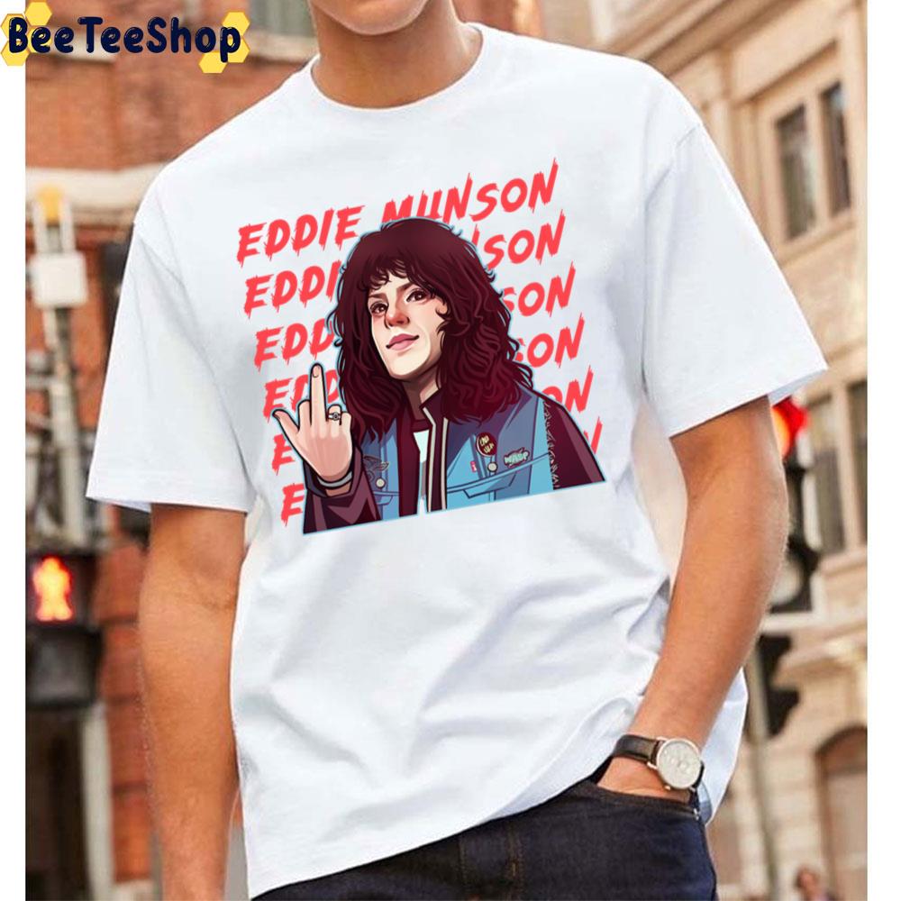Hey Fuck Eddie Munson Stranger Things 4 2022 Unisex T-Shirt Hey Fuck Eddie Munson Stranger Things 4 2022 Unisex T-Shirt