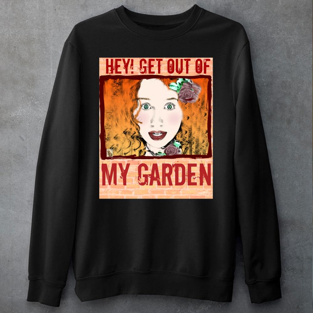 Hey Get Out Of My Garden Grunge Feminist Courtney Love Datura Cute Unisex T-Shirt Hey Get Out Of My Garden Grunge Feminist Courtney Love Datura Cute Unisex T-Shirt