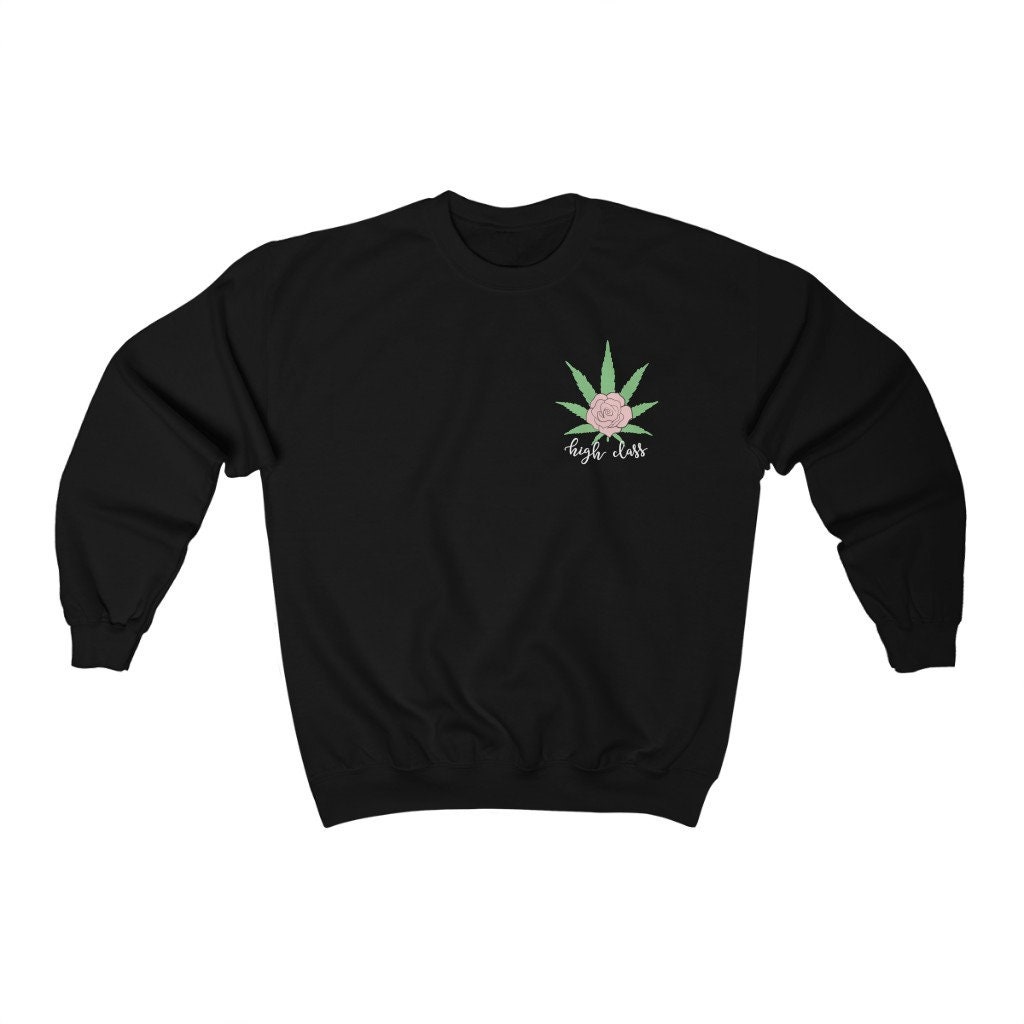 Hight Class 420 Sweater Weed Lover Clothing Unisex Sweatshirt Hight Class 420 Sweater Weed Lover Clothing Unisex Sweatshirt