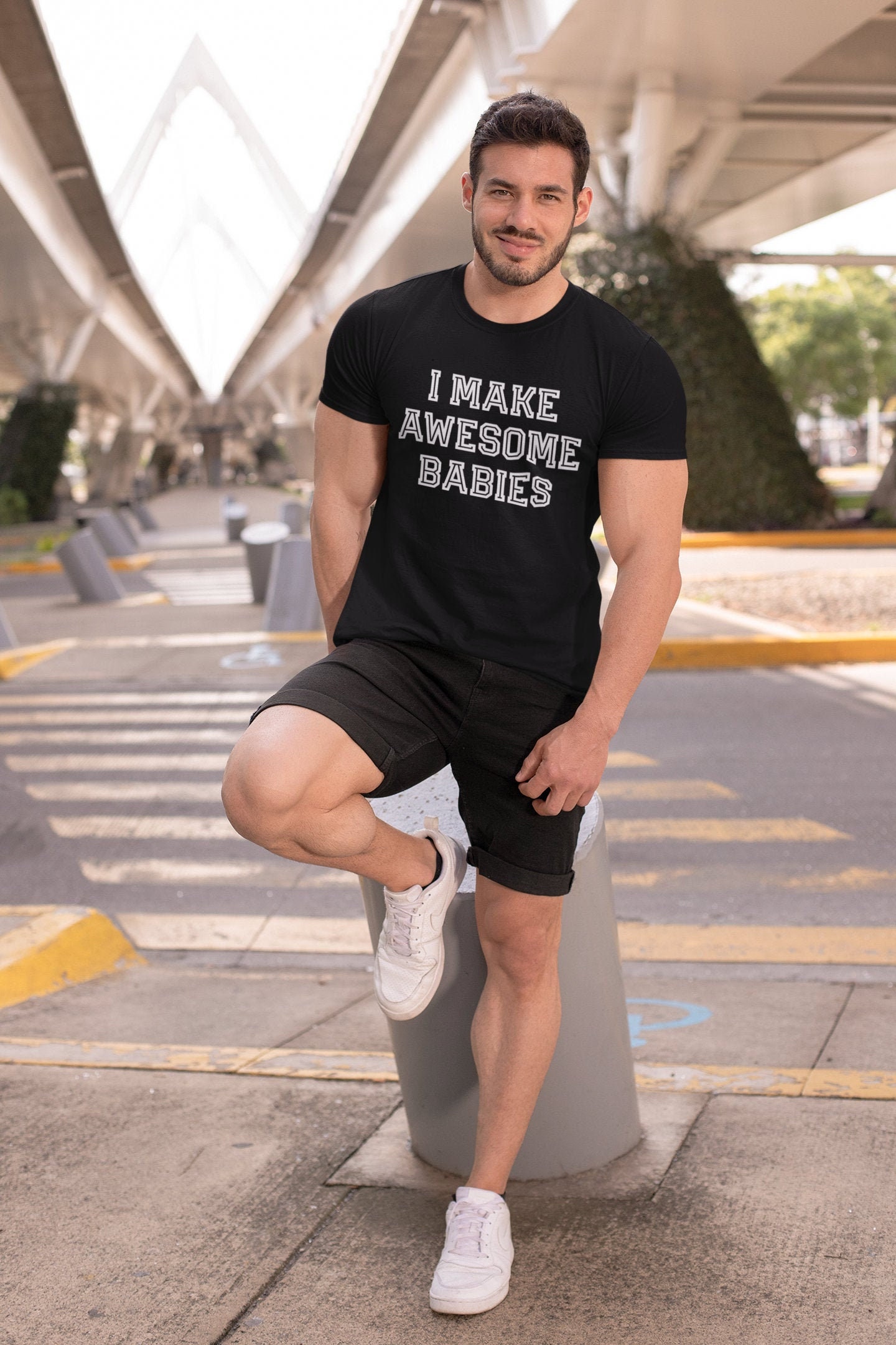 I Make Awesome Babies Funny For Father's Day Unisex T-Shirt I Make Awesome Babies Funny For Father's Day Unisex T-Shirt