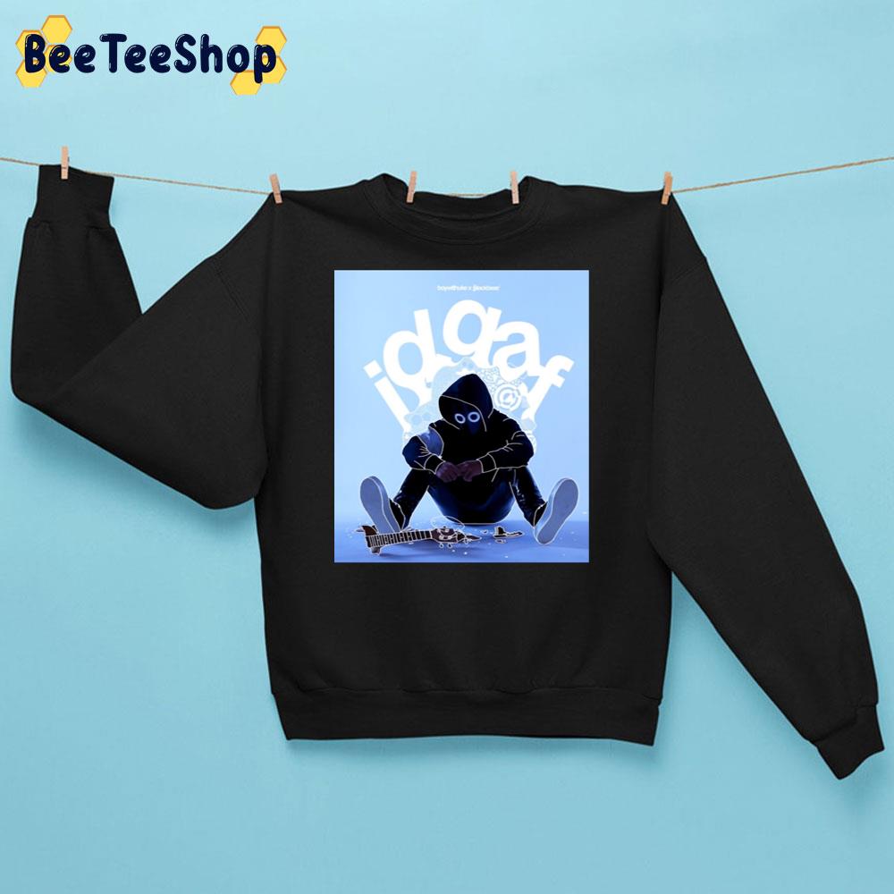Idgaf Boywithuke Songs Unisex Sweatshirt Idgaf Boywithuke Songs Unisex Sweatshirt