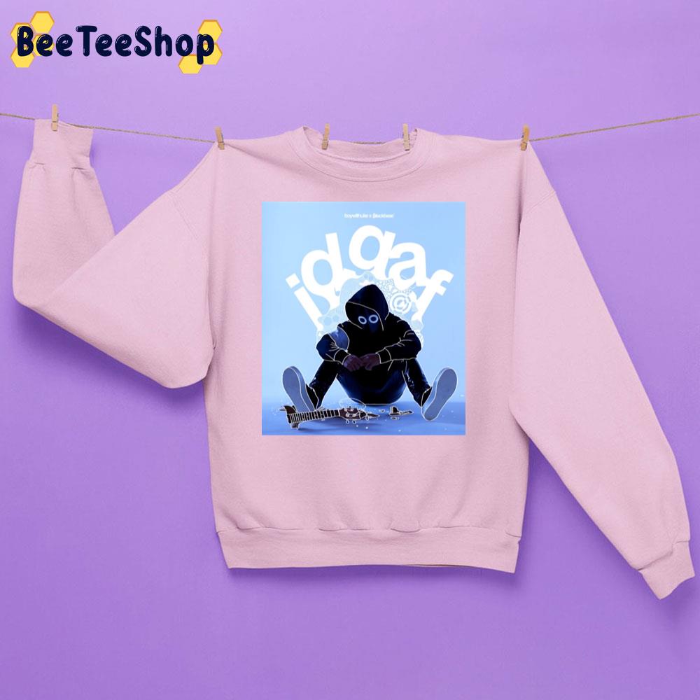 Idgaf Boywithuke Songs Unisex Sweatshirt Idgaf Boywithuke Songs Unisex Sweatshirt