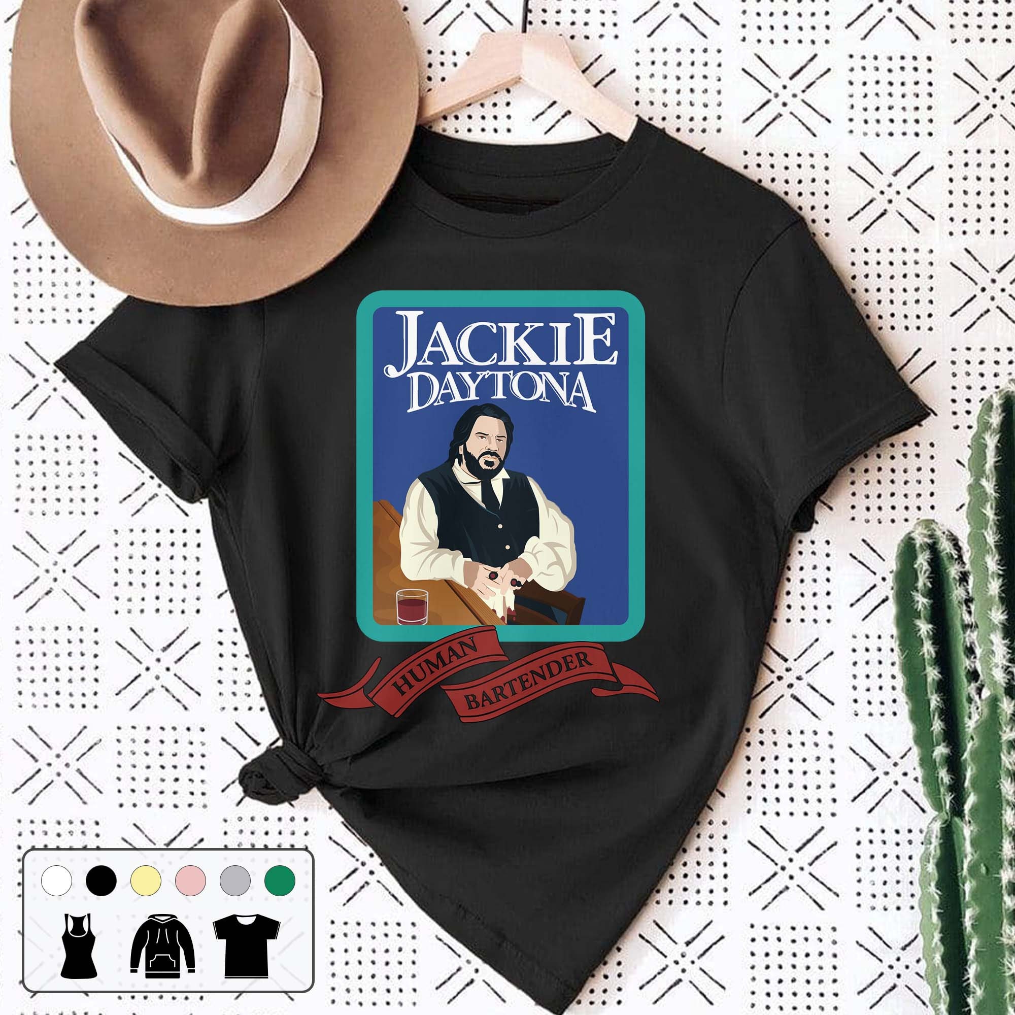 Jackie Daytona Human Bartender Vintage Unisex T-Shirt Jackie Daytona Human Bartender Vintage Unisex T-Shirt