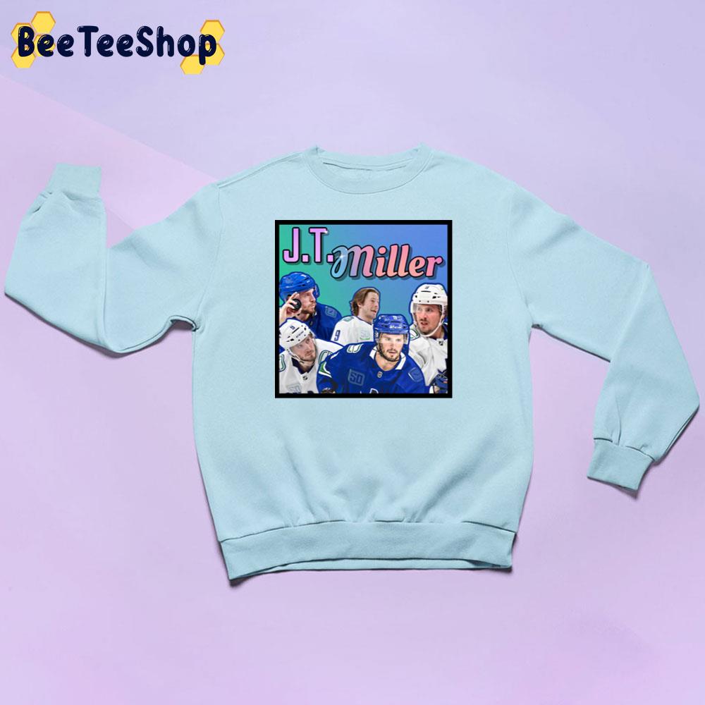 J.T Miller Vancouver Canucks Hockey Unisex Sweatshirt J.T Miller Vancouver Canucks Hockey Unisex Sweatshirt