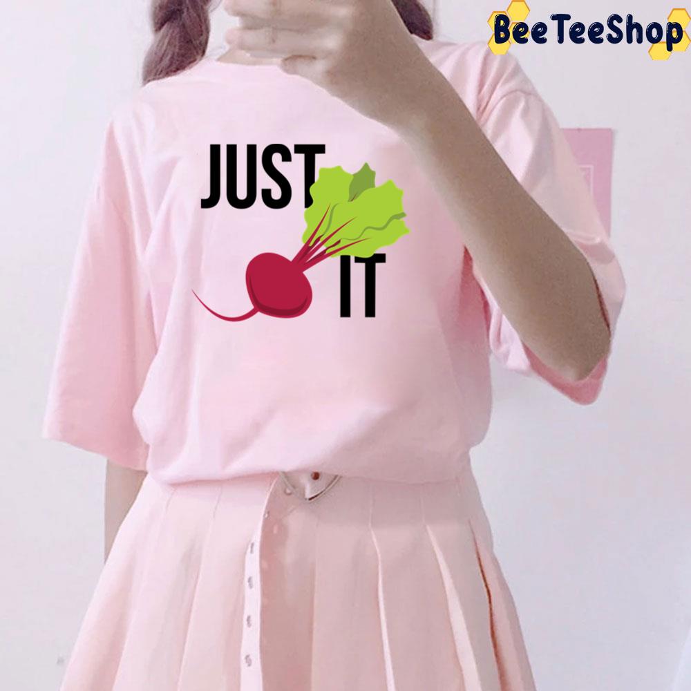 Just Beet It Funny Just Do It Nike Unisex T-Shirt Just Beet It Funny Just Do It Nike Unisex T-Shirt
