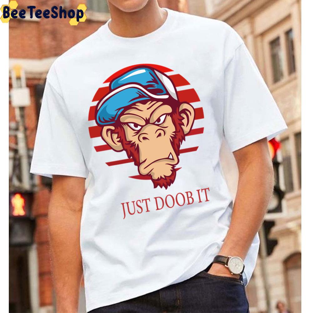 Just Doob It Unisex T-Shirt Just Doob It Unisex T-Shirt