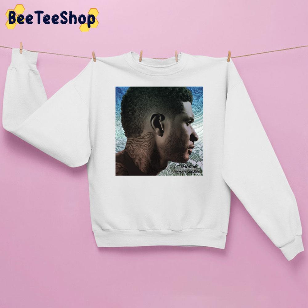 Looking 4 Myself Usher Rapper Unisex Sweatshirt Looking 4 Myself Usher Rapper Unisex Sweatshirt