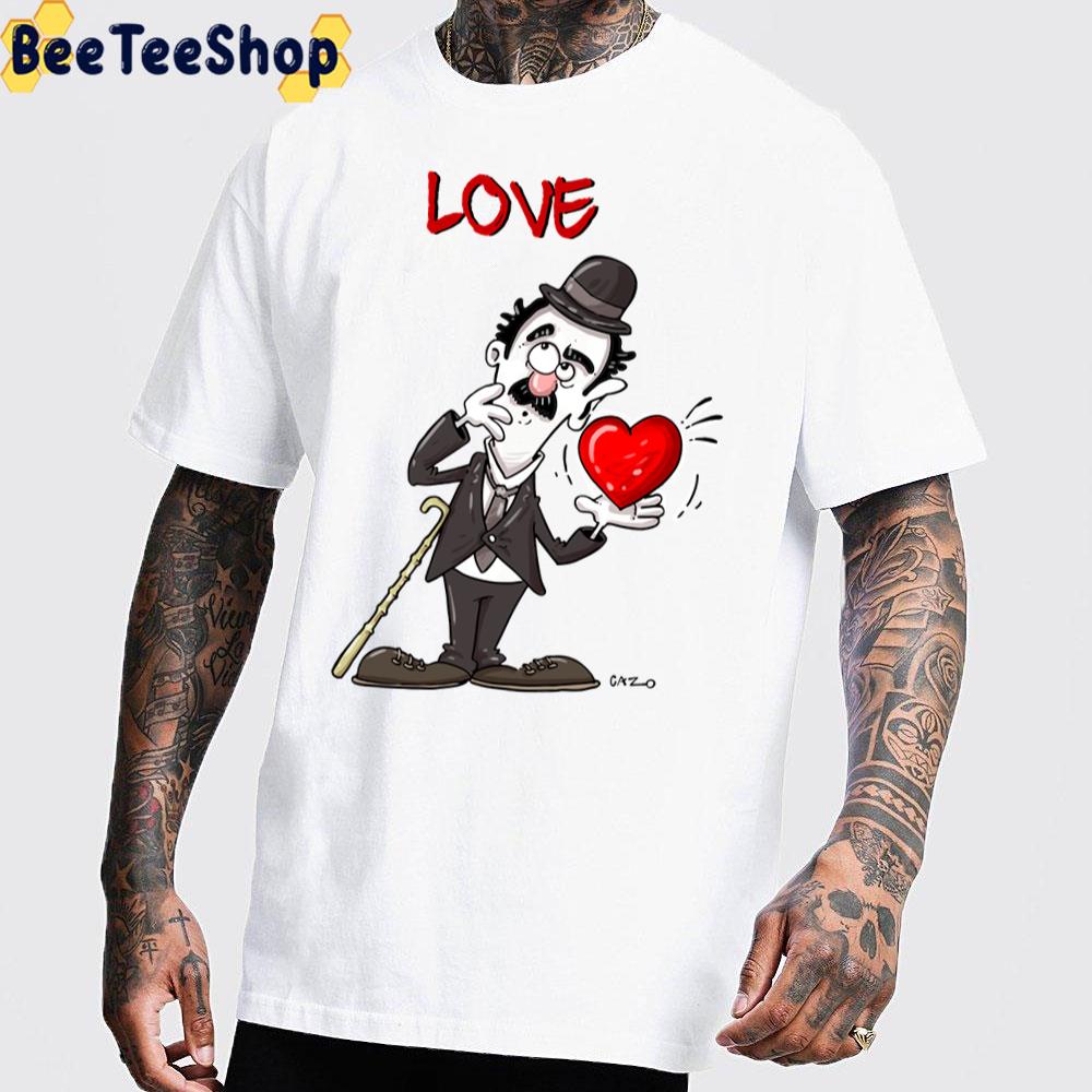 Love Design Hand Draw Charlie Chaplin Unisex T-Shirt Love Design Hand Draw Charlie Chaplin Unisex T-Shirt