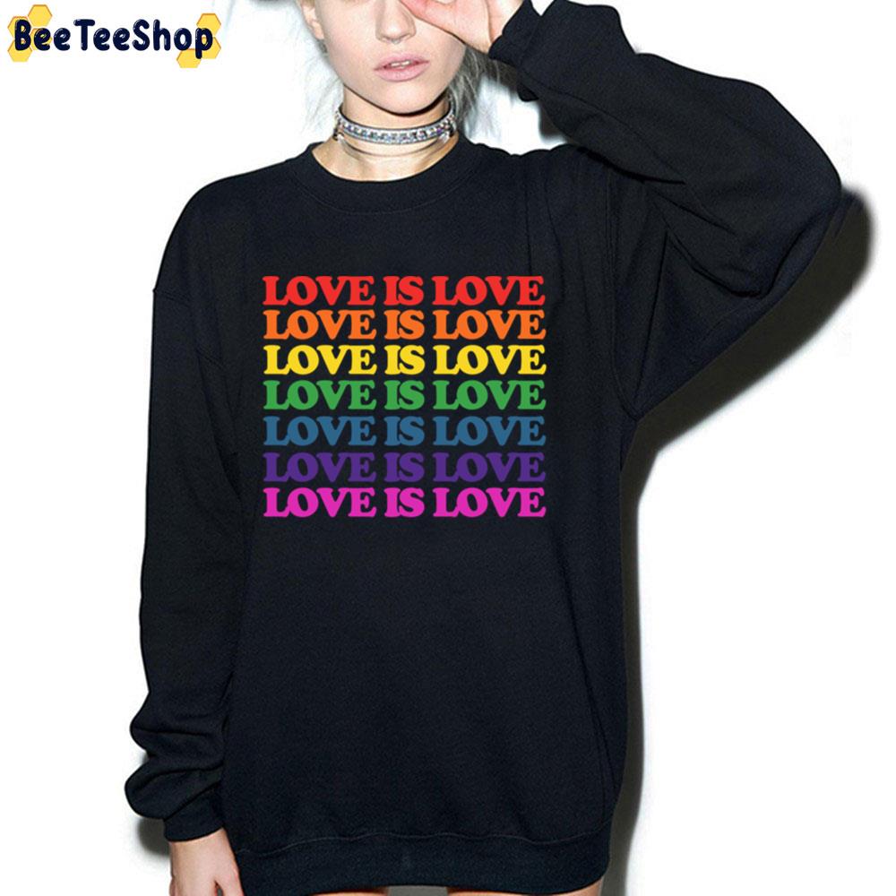Love Is Love Rainbow Pride Month Unisex T-Shirt Love Is Love Rainbow Pride Month Unisex T-Shirt