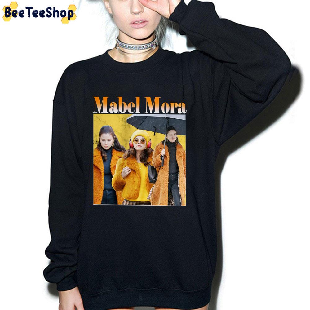 Mabel Mora Only Murders In The Building Unisex T-Shirt Mabel Mora Only Murders In The Building Unisex T-Shirt
