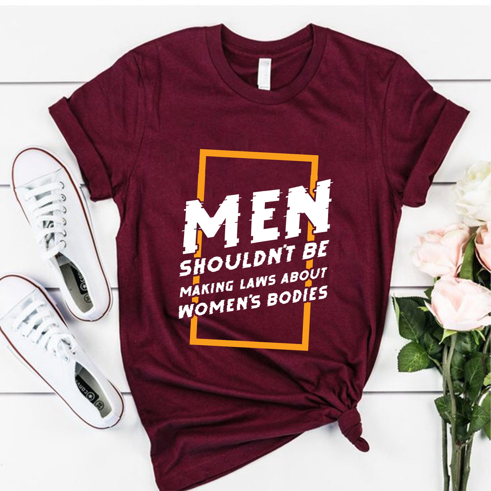 Men Shouldn't Be Making Laws About Women's Bodies Unisex Sweatshirt Men Shouldn't Be Making Laws About Women's Bodies Unisex Sweatshirt