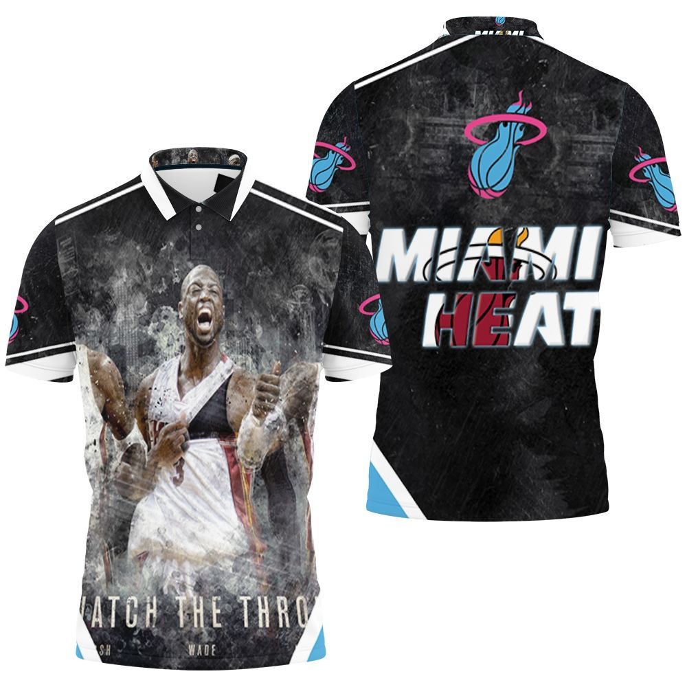 Miami Heat Watch The Throne Chris Bosh Lebron James Dwyane Wade Art For Fan Polo Shirt All Over Print Shirt 3d T-shirt Miami Heat Watch The Throne Chris Bosh Lebron James Dwyane Wade Art For Fan Polo Shirt All Over Print Shirt 3d T-shirt