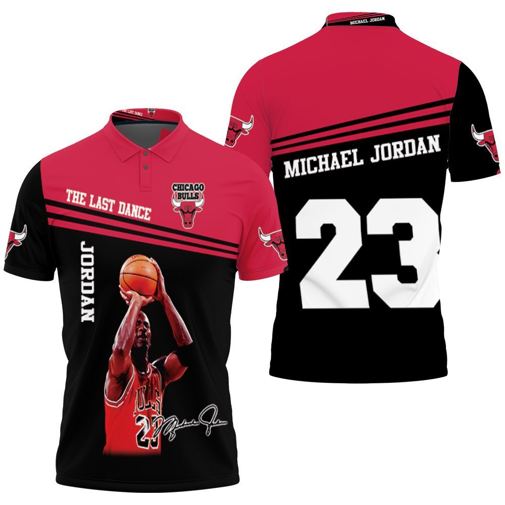 Michael Jordan The Last Dance Chicago Bulls Signed For Fan T-shirt 3d Polo Shirt All Over Print Shirt 3d T-shirt Michael Jordan The Last Dance Chicago Bulls Signed For Fan T-shirt 3d Polo Shirt All Over Print Shirt 3d T-shirt