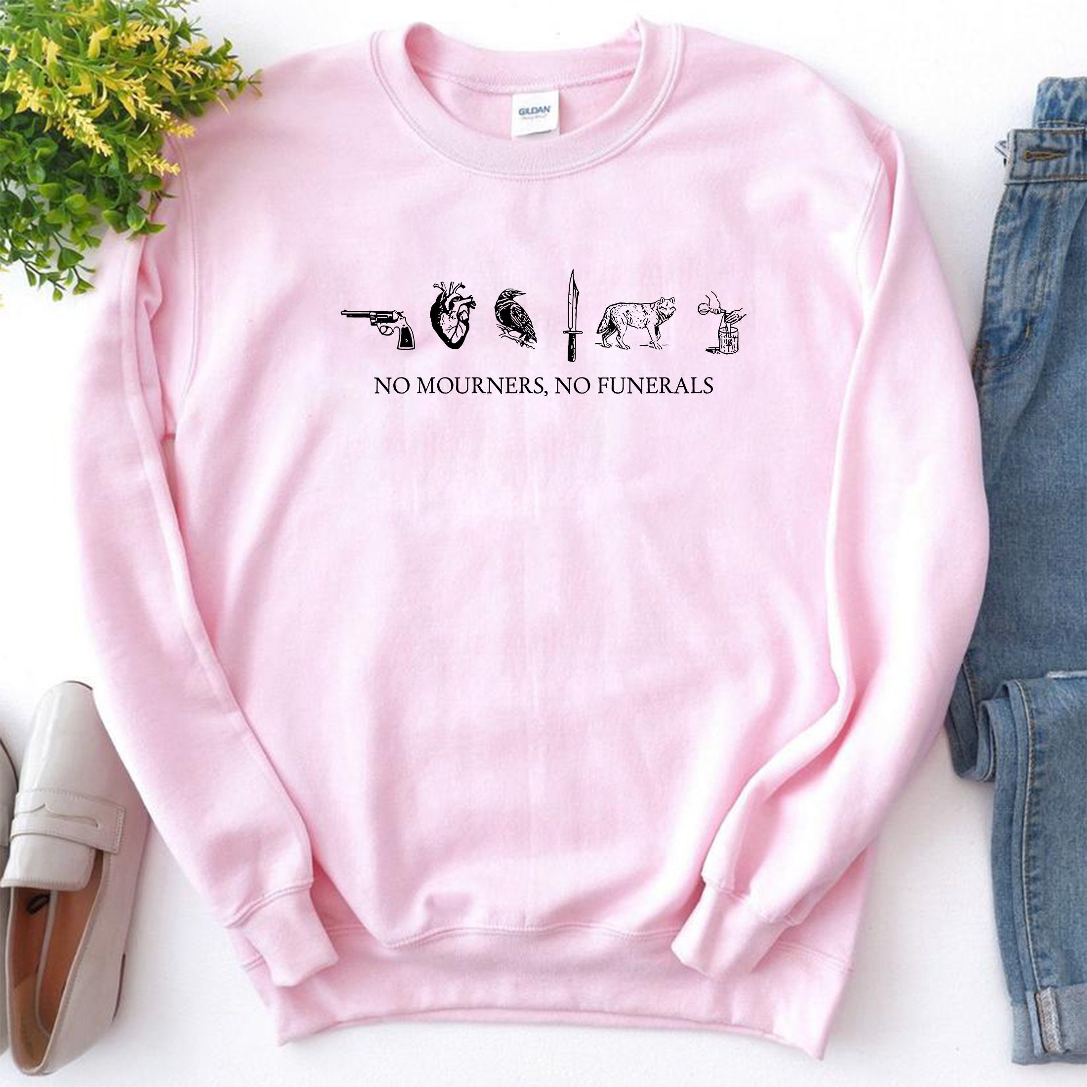 No Mourners No Funerals Unisex Sweatshirt No Mourners No Funerals Unisex Sweatshirt