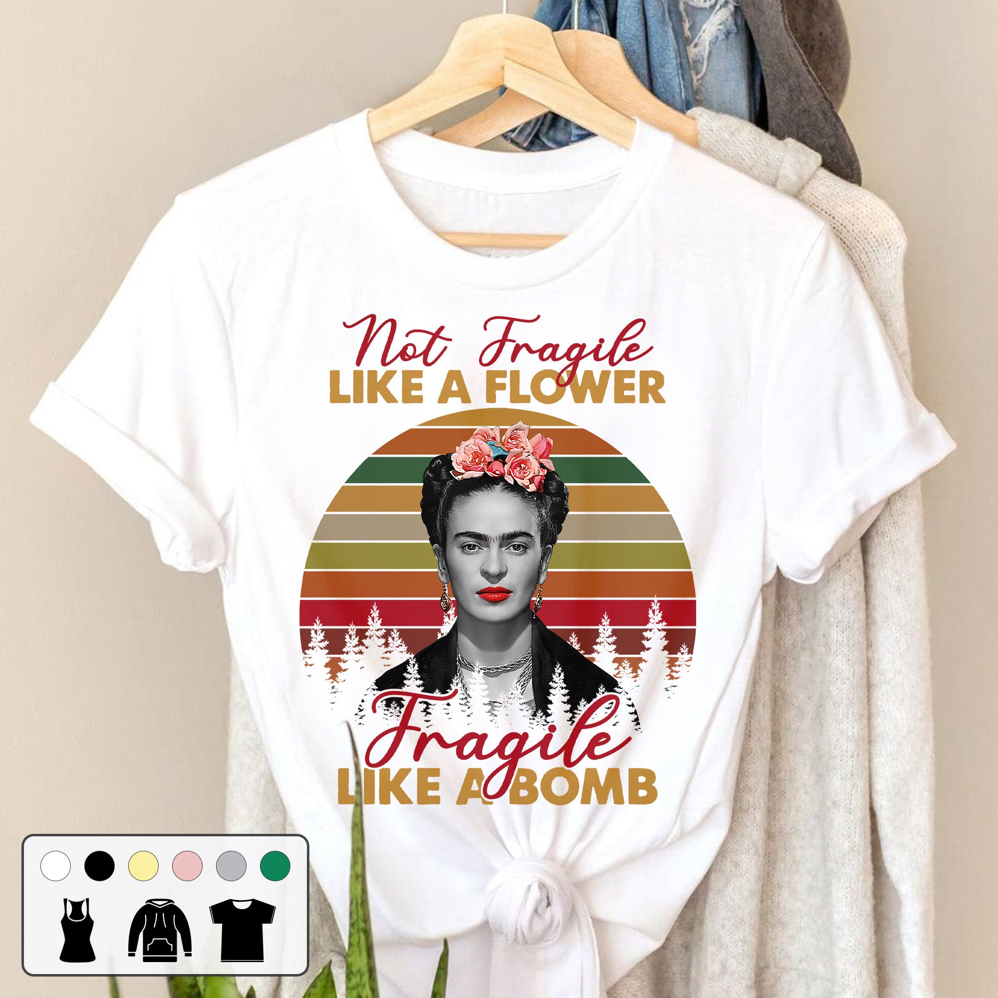 Not Fragile Like A Flower Fragile Like A Bomb Vintage Retro Unisex T-Shirt Not Fragile Like A Flower Fragile Like A Bomb Vintage Retro Unisex T-Shirt