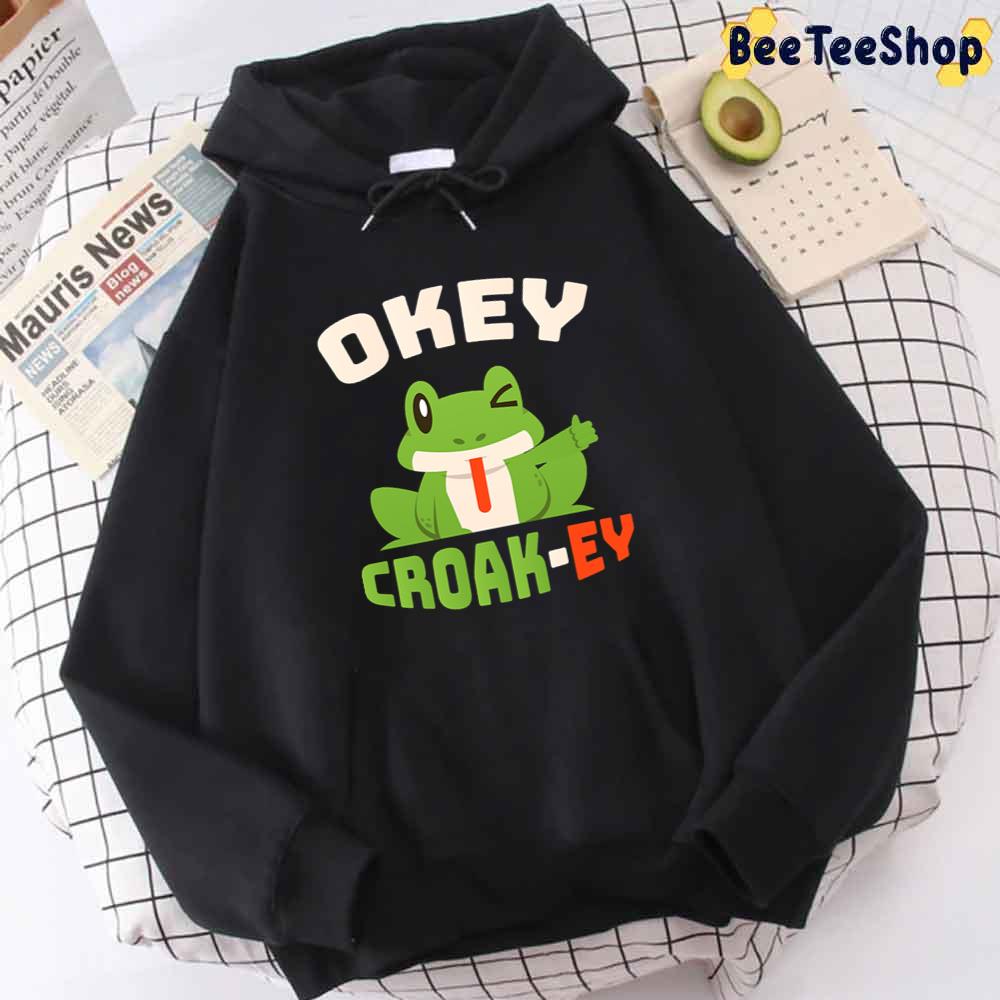 Okey Croakey Frog Animal Unisex T-Shirt Okey Croakey Frog Animal Unisex T-Shirt