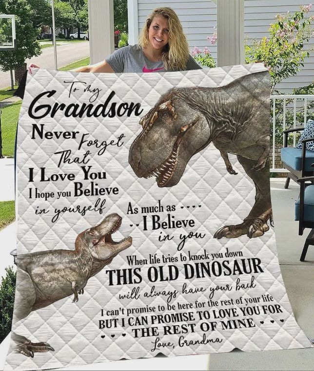 Personalized Dinosaur To My Grandson Quilt Blanket From Grandma Never Forget That I Love You Great Customized Blanket Gifts For Personalized Dinosaur To My Grandson Quilt Blanket From Grandma Never Forget That I Love You Great Customized Blanket Gifts For