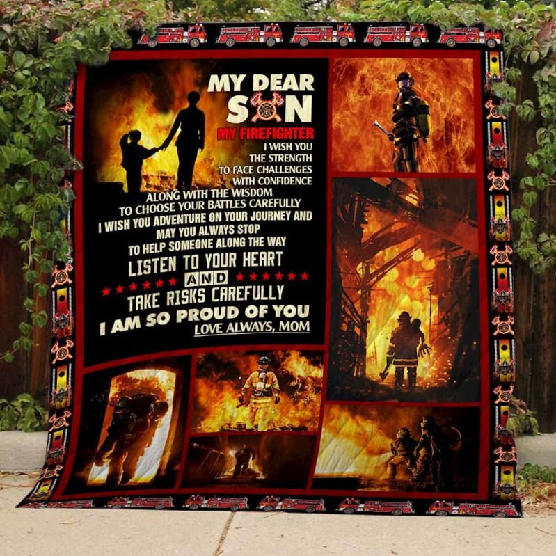 Personalized Firefighter Family To My Dear Son Quilt Blanket From Mom Listen To Your Heart Great Customized Blanket Gifts For Personalized Firefighter Family To My Dear Son Quilt Blanket From Mom Listen To Your Heart Great Customized Blanket Gifts For