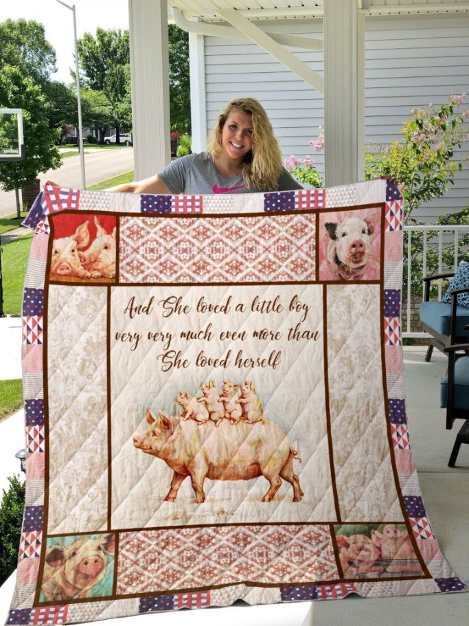 Pig And She Loved A Little Boy Very Much More Than She Loved Herself Quilt Blanket Great Customized Blanket Gifts For Pig And She Loved A Little Boy Very Much More Than She Loved Herself Quilt Blanket Great Customized Blanket Gifts For