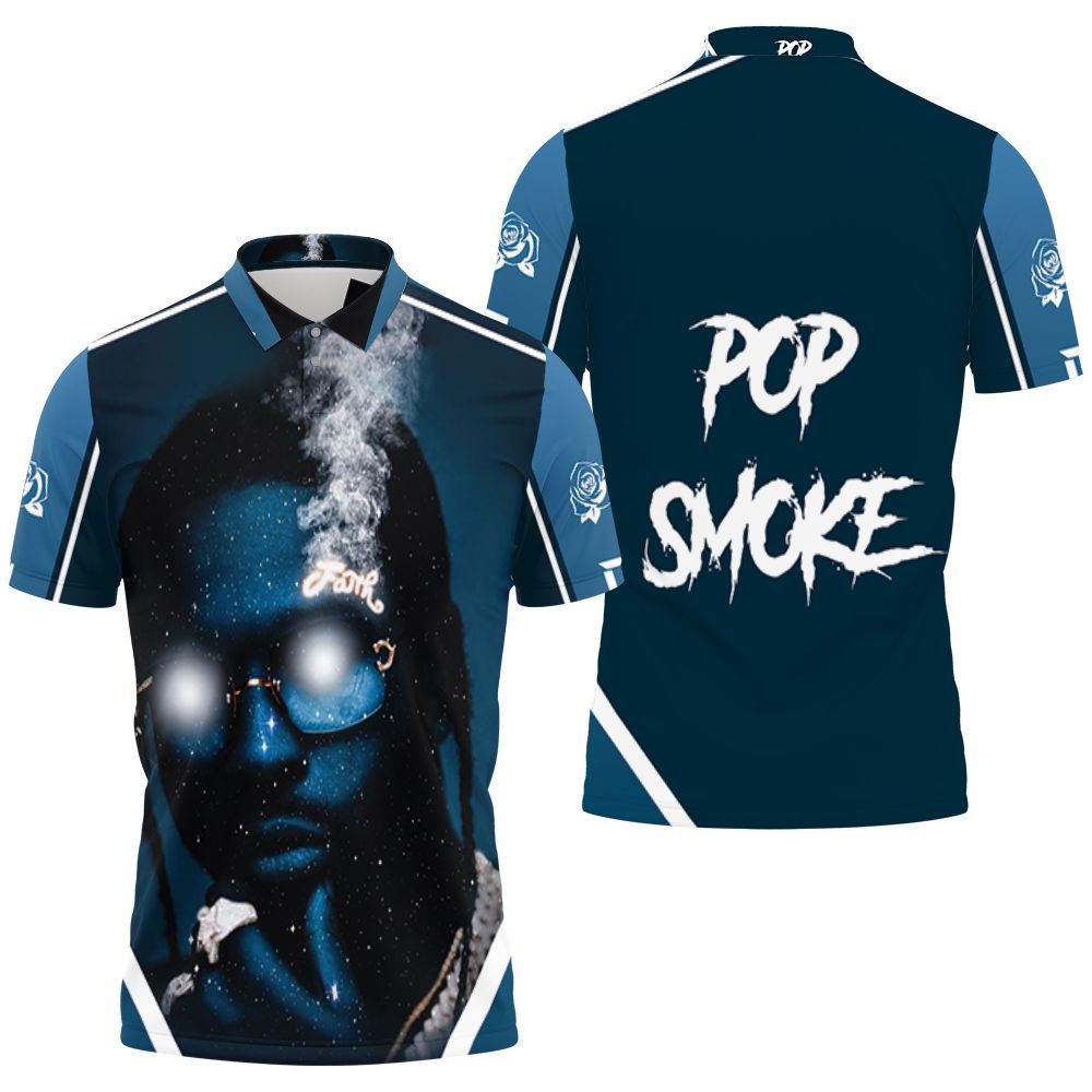 Pop Smoke Shoot Faith With The Universe Polo Shirt All Over Print Shirt 3d T-shirt Pop Smoke Shoot Faith With The Universe Polo Shirt All Over Print Shirt 3d T-shirt
