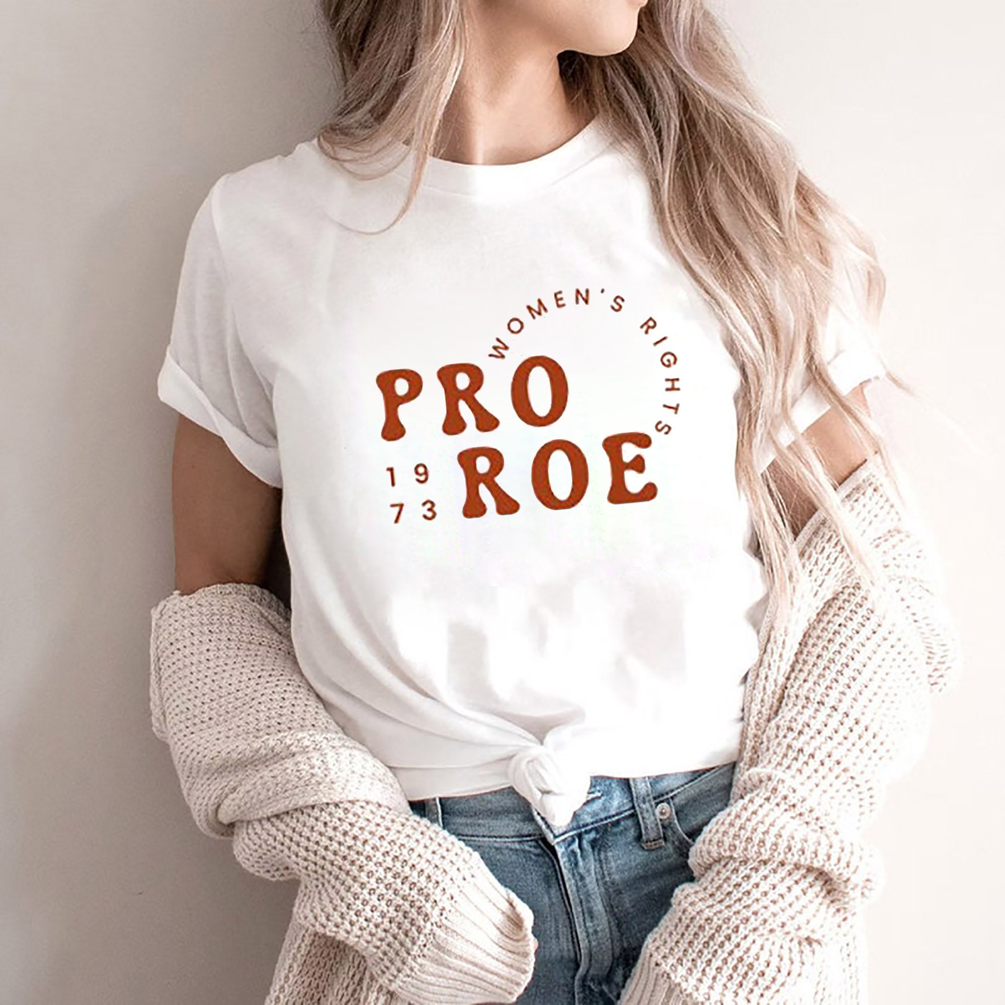Pro Roe 1973 Pro Choice Unisex T-Shirt Pro Roe 1973 Pro Choice Unisex T-Shirt