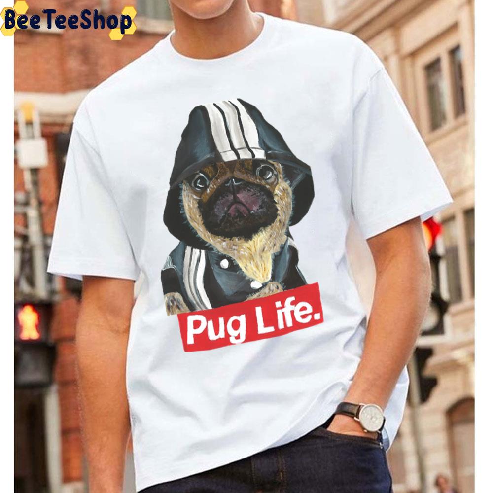 Pug Life Lover Pug Unisex T-Shirt Pug Life Lover Pug Unisex T-Shirt
