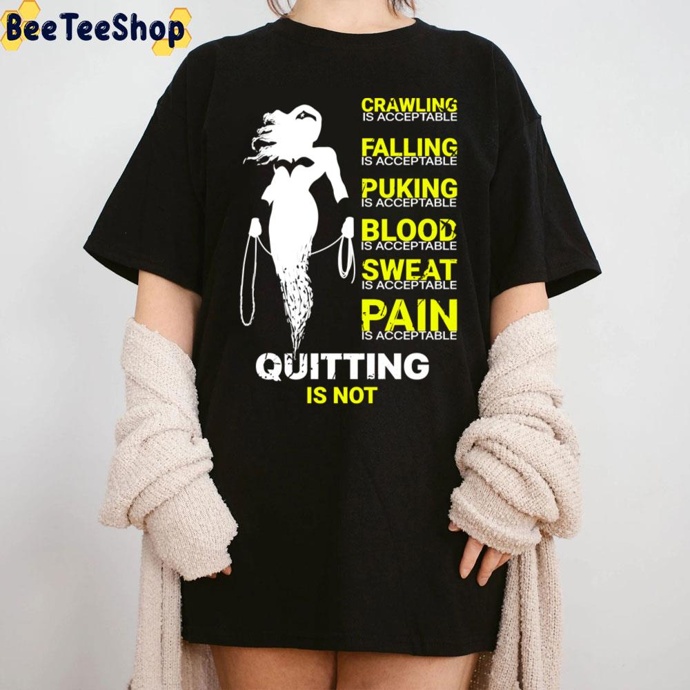 Quitting Is Not Wonder Woman Unisex T-Shirt Quitting Is Not Wonder Woman Unisex T-Shirt