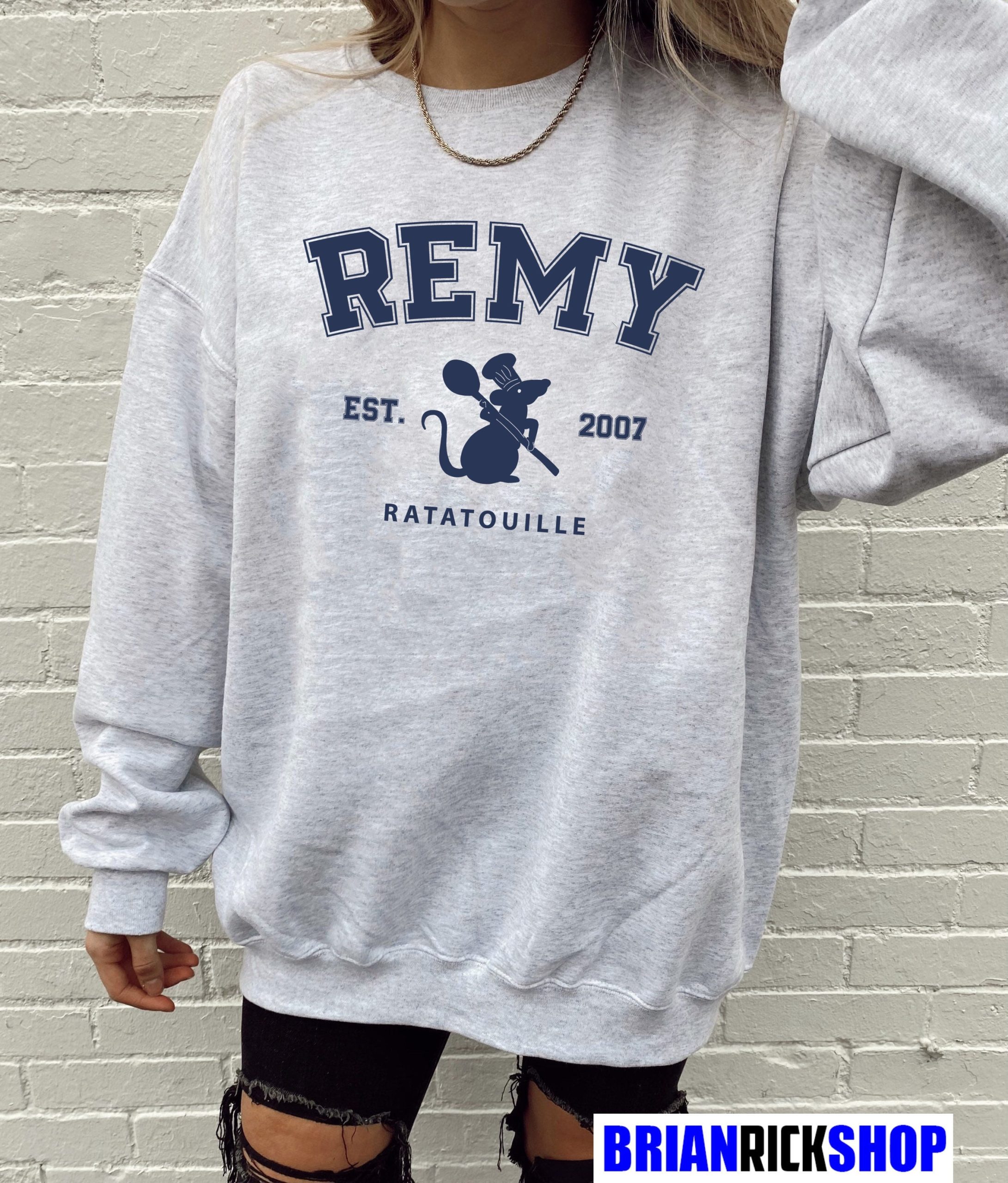 Remy Ratatouille Est 2007 Anyone Can Cook Unisex Sweatshirt Remy Ratatouille Est 2007 Anyone Can Cook Unisex Sweatshirt