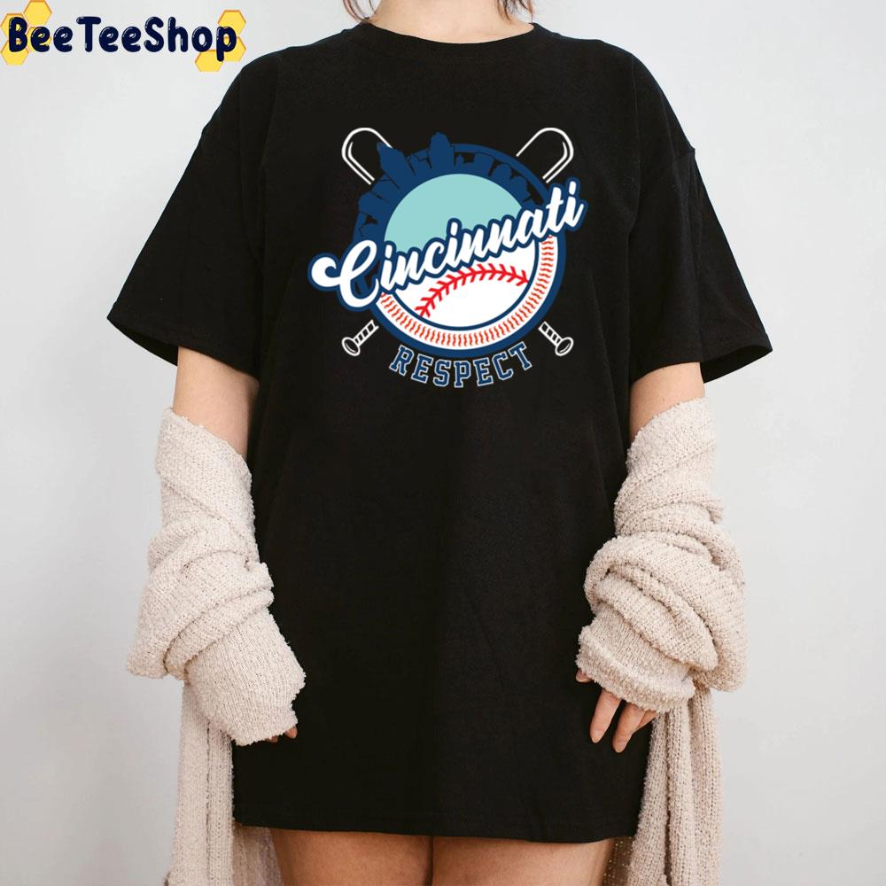 Respect Cincinnati Reds Baseball Unisex T-Shirt Respect Cincinnati Reds Baseball Unisex T-Shirt