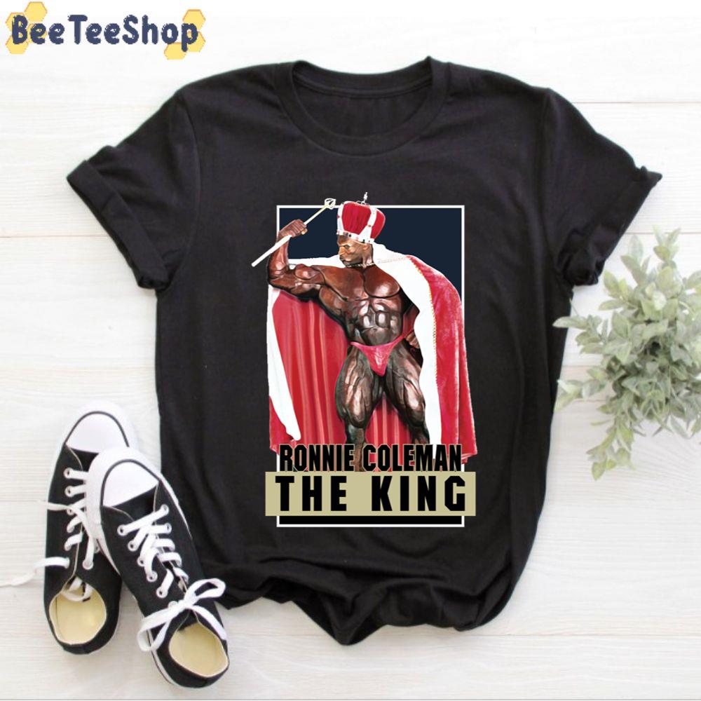 Ronnie Coleman The King Mr Olympia Unisex T-Shirt Ronnie Coleman The King Mr Olympia Unisex T-Shirt