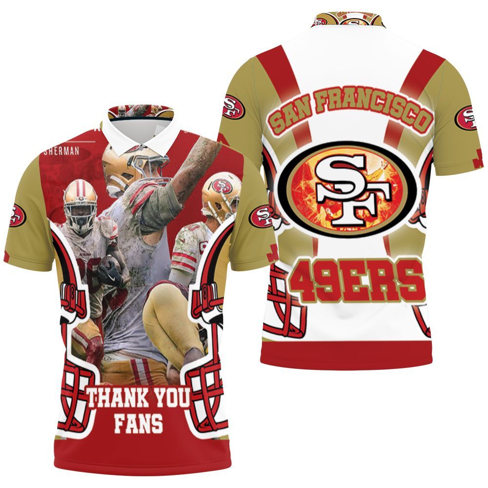 San Francisco 49ers Thank You Fans Polo Shirt All Over Print Shirt 3d T-shirt San Francisco 49ers Thank You Fans Polo Shirt All Over Print Shirt 3d T-shirt