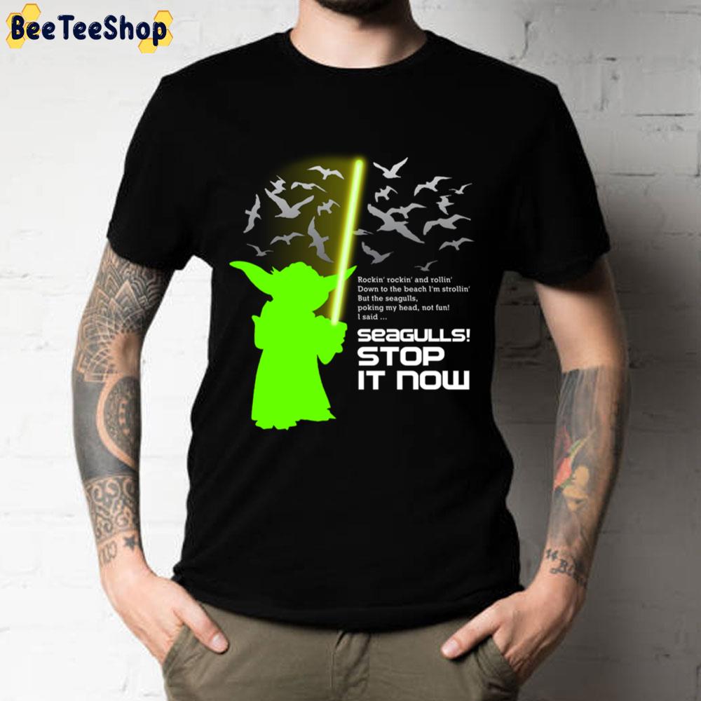 Seagulls Stop It Now Green Yoda Unisex T-Shirt Seagulls Stop It Now Green Yoda Unisex T-Shirt