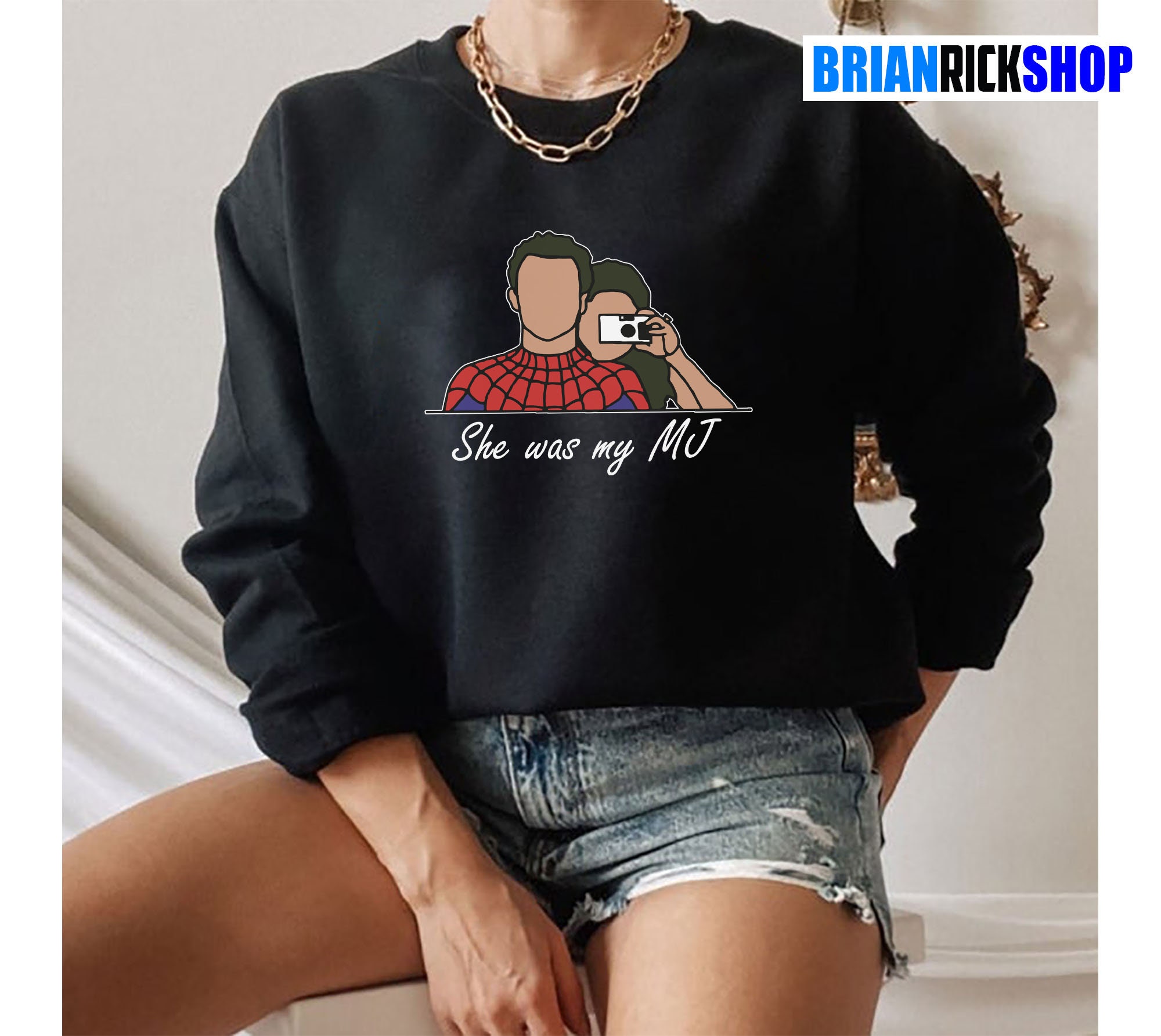 She Was My Mj Spider-Man Peter Parker Tom Holland Unisex Sweatshirt She Was My Mj Spider-Man Peter Parker Tom Holland Unisex Sweatshirt