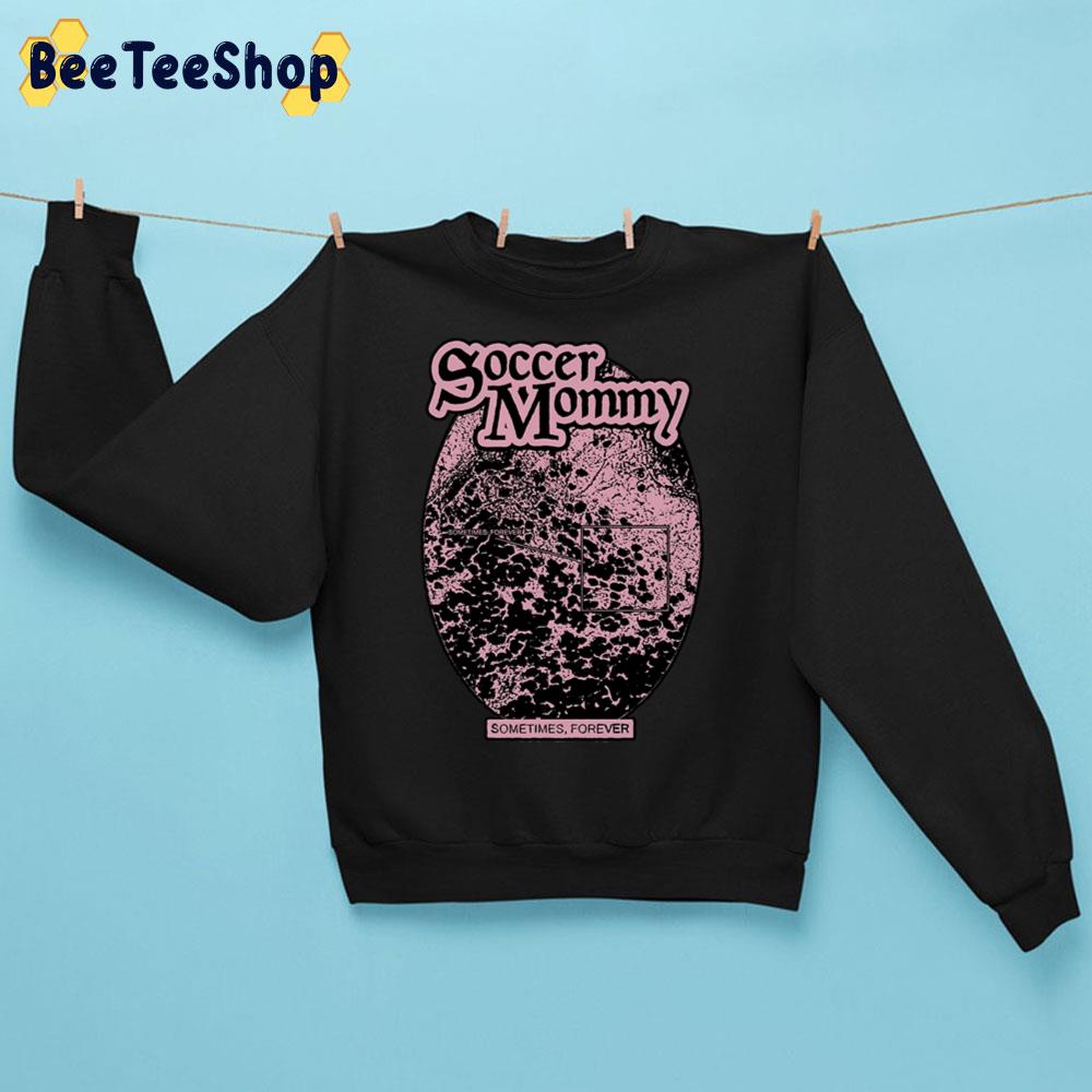 Soccer Mommy Sometimes Forever Art Unisex Sweatshirt Soccer Mommy Sometimes Forever Art Unisex Sweatshirt