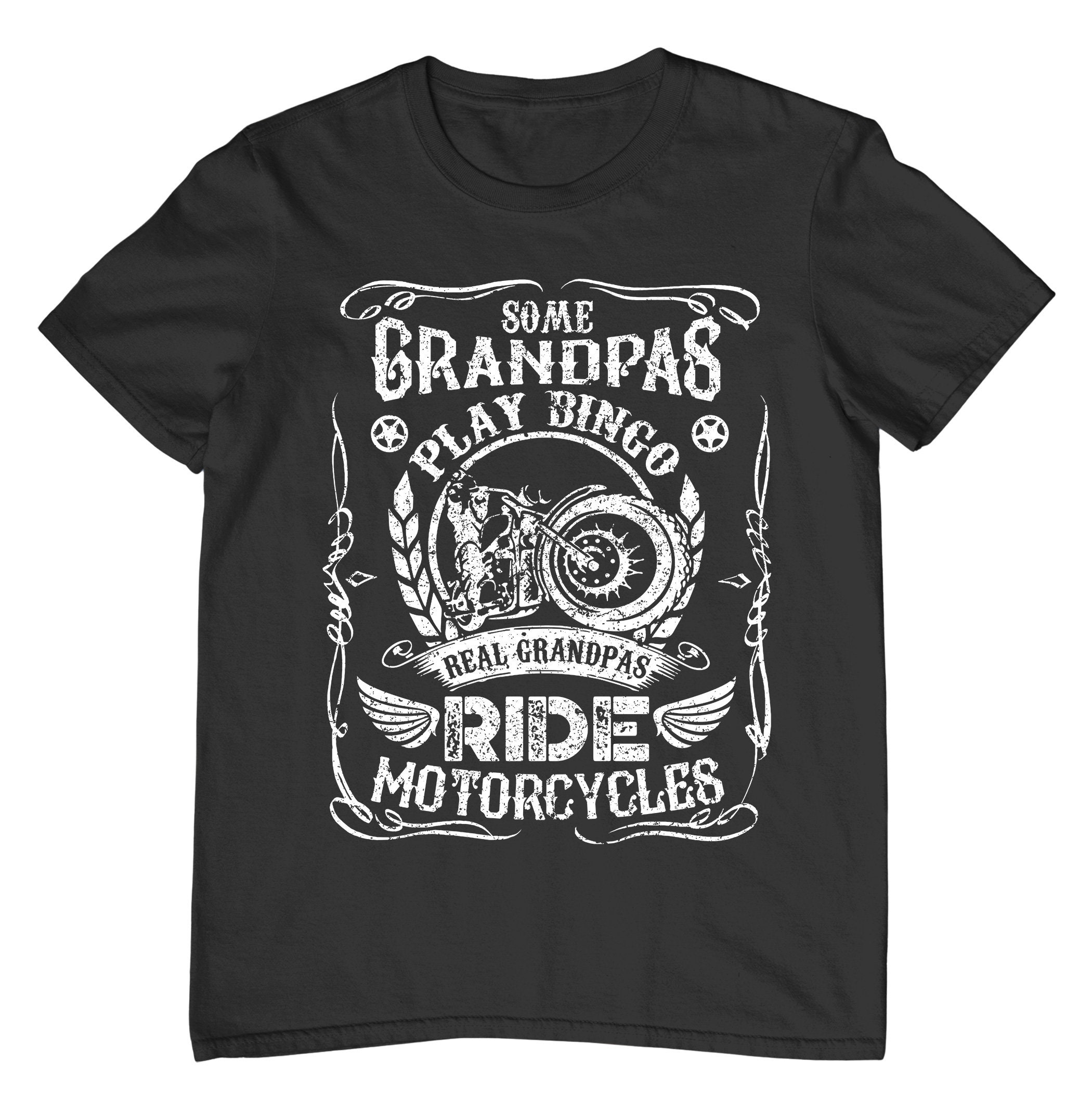 Some Grandpas Play Bingo This One Rides A Motorcycle Father's Day Unisex T-Shirt Some Grandpas Play Bingo This One Rides A Motorcycle Father's Day Unisex T-Shirt