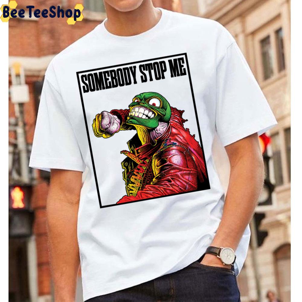Somebody Stop Me The Mask Jim Carrey Unisex T-Shirt Somebody Stop Me The Mask Jim Carrey Unisex T-Shirt