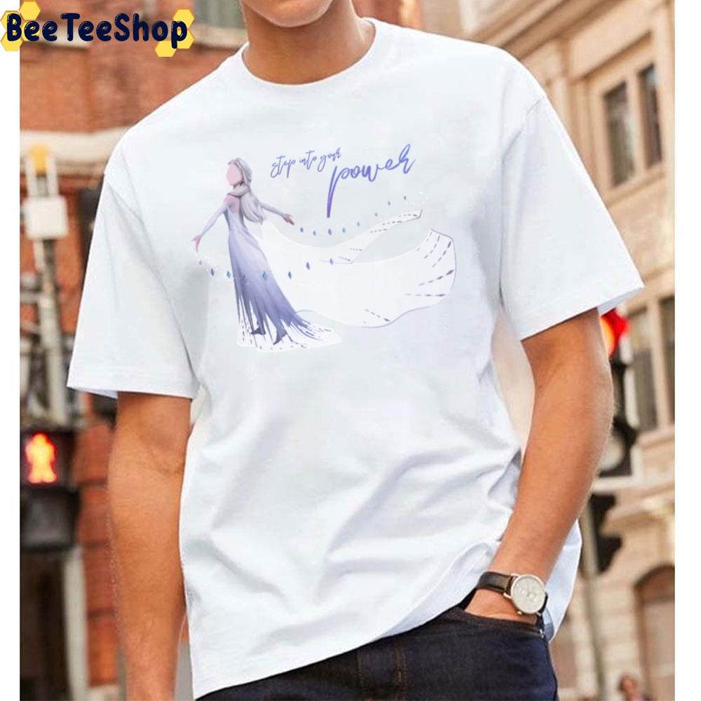 Step Into Your Power Elsa Frozen Unisex T-Shirt Step Into Your Power Elsa Frozen Unisex T-Shirt