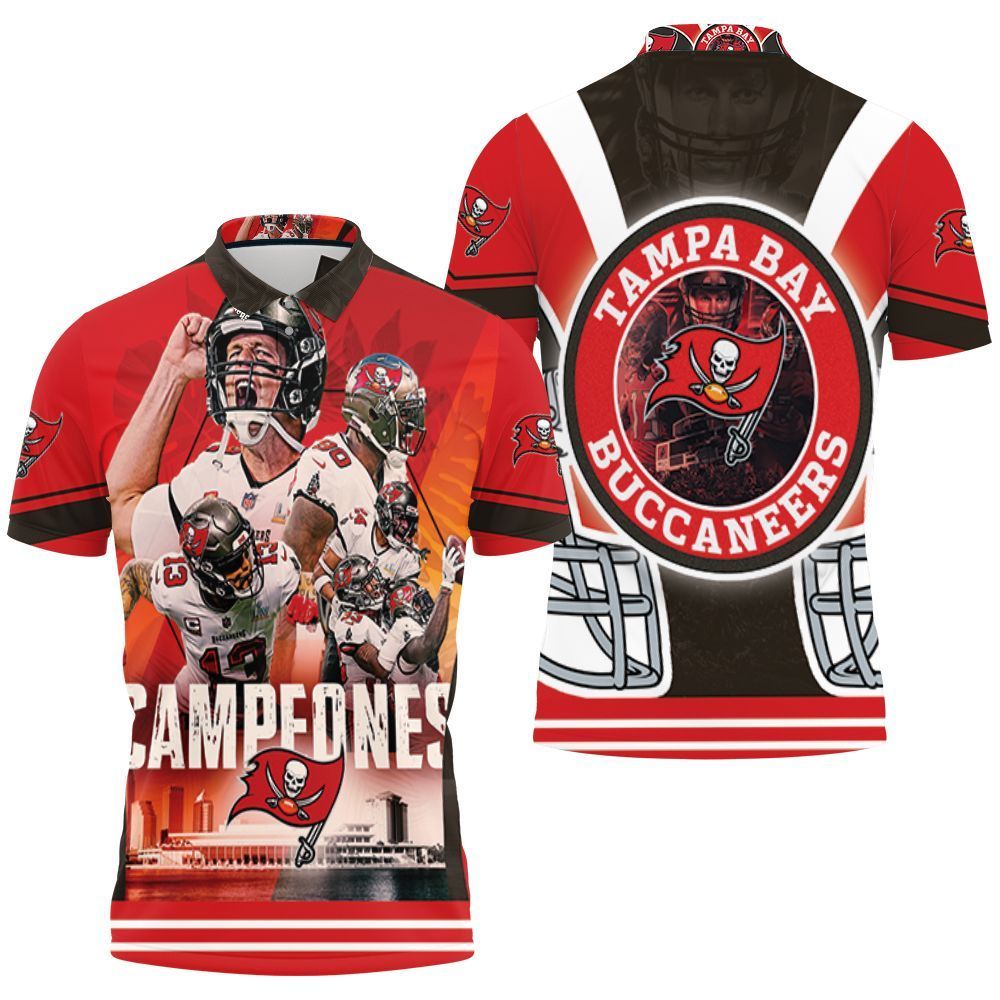 Tampa Bay Buccaneers 2021 Super Bowl Champions Campeones 3d Polo Shirt Jersey All Over Print Shirt 3d T-shirt Tampa Bay Buccaneers 2021 Super Bowl Champions Campeones 3d Polo Shirt Jersey All Over Print Shirt 3d T-shirt