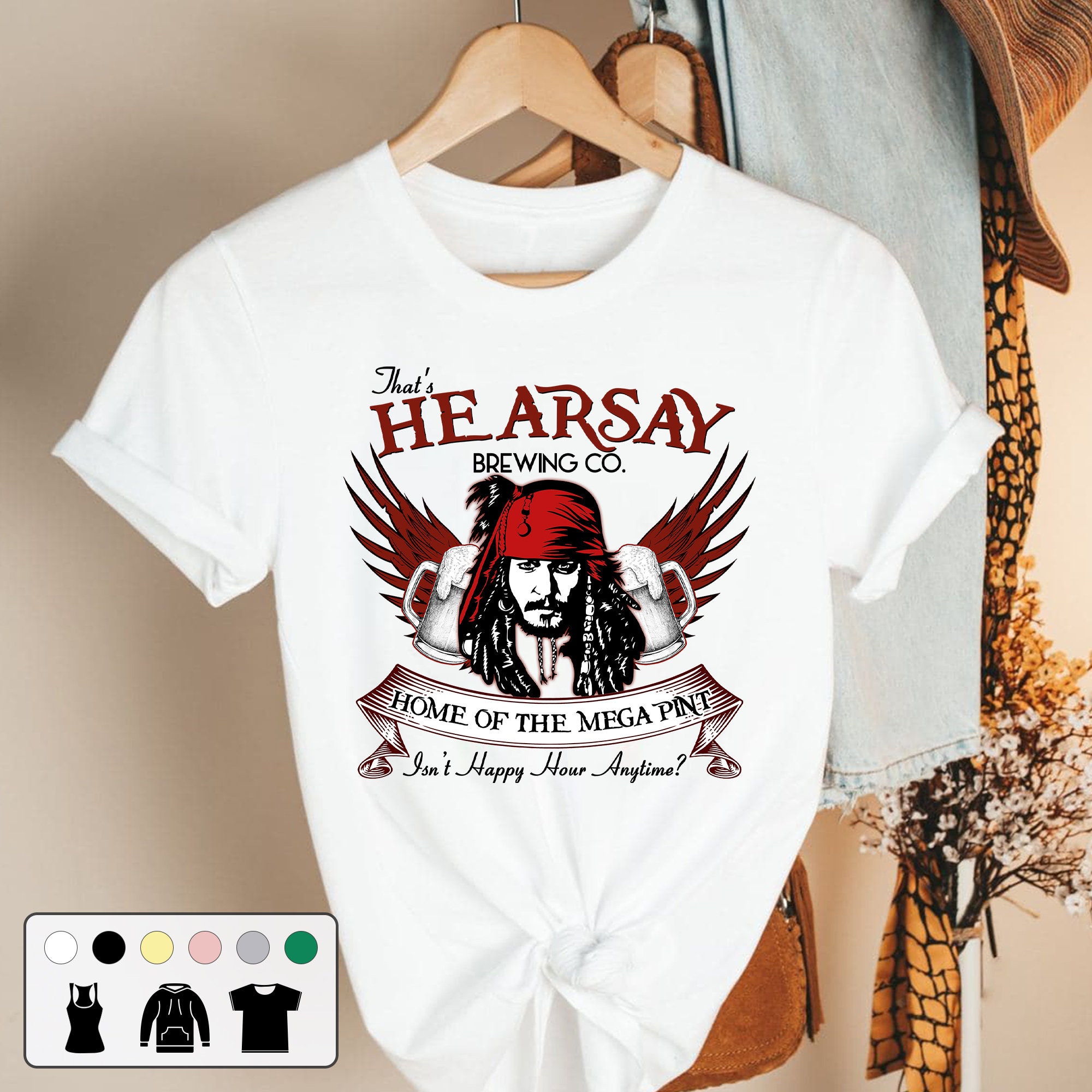 That's Hearsay Brewing Company Home Of The Mega Pint Isn't Happy Hour Anytime Johnny Depp Unisex T-Shirt That's Hearsay Brewing Company Home Of The Mega Pint Isn't Happy Hour Anytime Johnny Depp Unisex T-Shirt